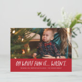 Wat leuk dat het niet grappig was met kerstfoto feestdagenkaart (Staand voorkant)