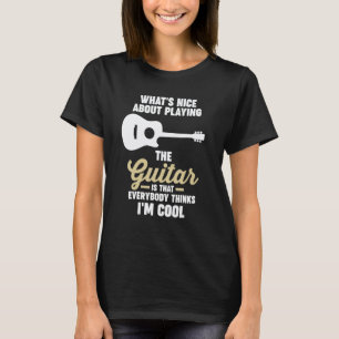 Wat leuk is aan het spelen op de Gitaar Gitaar T-shirt