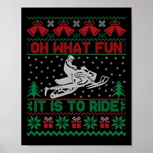 Wat leuk is het om de Snowmobile Ugly Christma te  Poster (Voorkant)