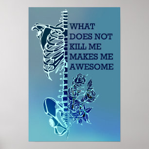 Wat me niet doodt maakt me Geweldige Poster