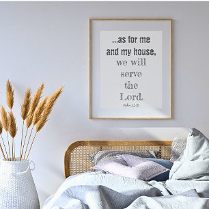 Wat Mij En Mijn Huis Betreft Zullen Wij De Heer Di Poster