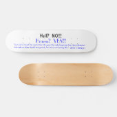 Wat? Nee! Skateboard (Horizontaal)