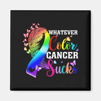Wat ook de kleur is kanker zuigt Awareness Kleurri Magneet