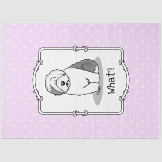 Wat? Oud Engels Sheepdog (Grey 1) Funny Tissuepapier (Voorkant)