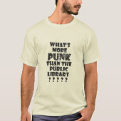 Wat Punk is dan de openbare bibliotheek T-shirt (Voorkant)