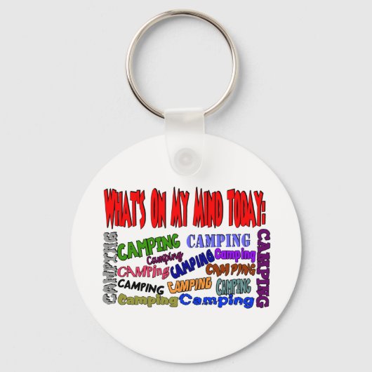 Wat staat er vandaag in mijn hoofd......CAMPING Sleutelhanger (Voorkant)