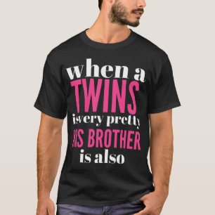 wat te geven aan tweelingen , t-shirts grappige ve