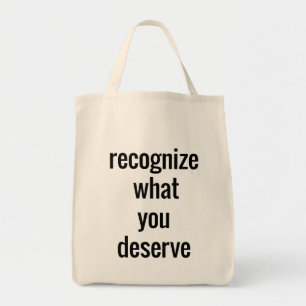 Wat u verdient Grocery Canvas tas