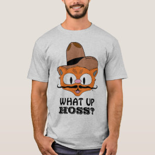 Wat Up Hoss? Cartoon Snorhaar Kat Señor Gato™ T-shirt