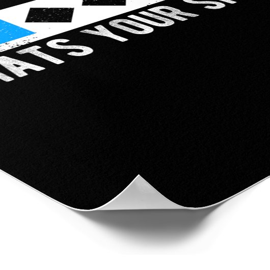 Wat uw teken Sliding Sport Snowboarden Poster (Hoek)