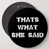 WAT ZE ZEI RONDE BUTTON 6,0 CM (Voorkant /achterkant)