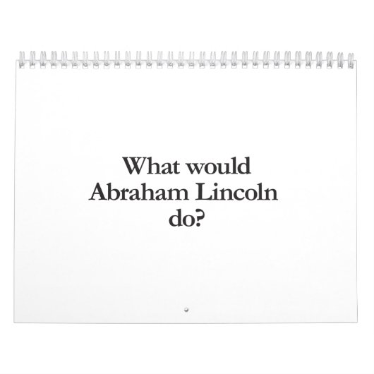 wat zou abraham lincoln doen ? kalender (Hoes)