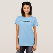 Wat zou Becky doen? T-shirt (Voorkant volledig)