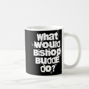 Wat zou Bishop Budde doen? Koffiemok