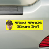 Wat zou Blago doen? Bumpersticker (Op auto)