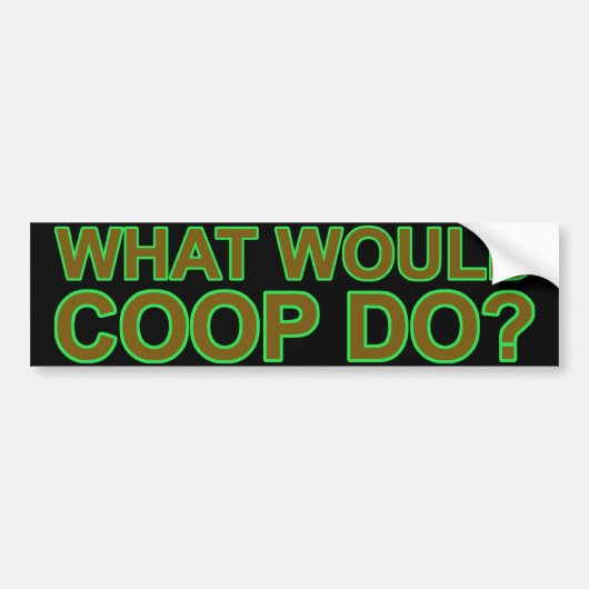 Wat zou Coop doen? Bumpersticker (Voorkant)