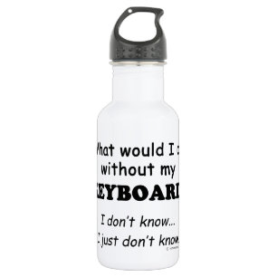 Wat zou ik doen, toetsenbord waterfles
