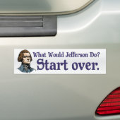 Wat zou Jefferson doen? Bumpersticker (Op auto)
