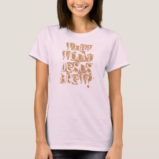 Wat zou Jezus verbloemen? T-shirt