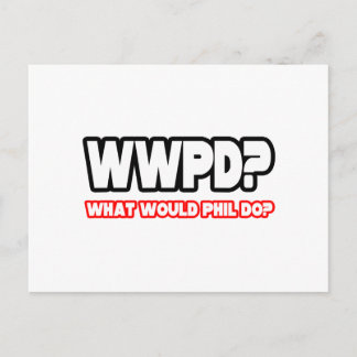 Wat zou Phil doen? (WWPD?) Briefkaart