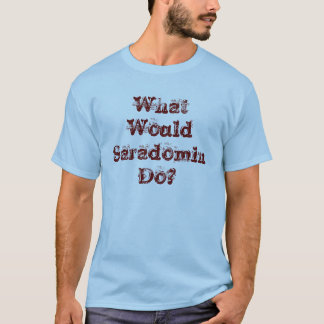 Wat zou Saradomin doen? Shirt geïnspireerd door on