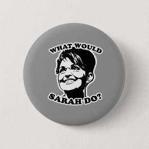 Wat zou Sarah doen? Ronde Button 5,7 Cm