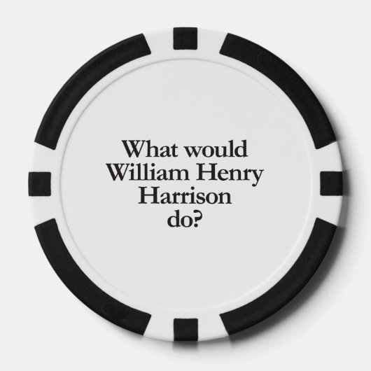 wat zou william henry harrison doen poker chips (Voorkant)