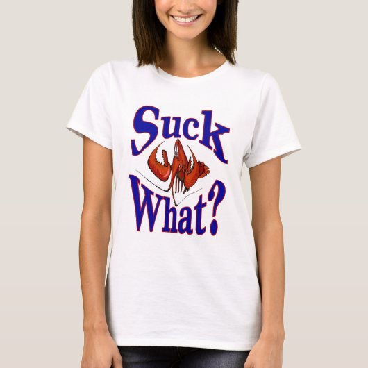 Wat zuigen? Crawfish Lovers Shirt (Voorkant)