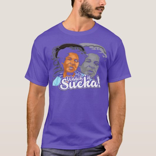 Watch it sucka Son in Sanford City funny and T-shirt (Voorkant)