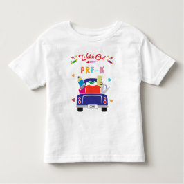 Watch Out Pre-K Kids Shirt