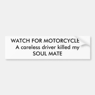 WATCH VOOR MOTORFIETSEN!Een draadloze bestuurder i Bumpersticker