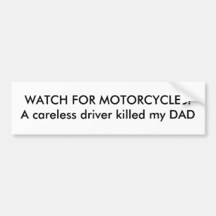 WATCH VOOR MOTORFIETSEN!Een draadloze bestuurder i Bumpersticker