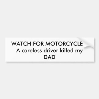 WATCH VOOR MOTORFIETSEN!Een draadloze bestuurder i Bumpersticker