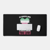 Watch Who You Hate LGBT Gift Abrosexual Bureaumat (Keyboard & Muis)