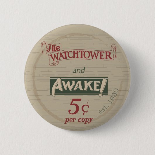 Watchtower en Awake 1930's Replica Ronde Button 5,7 Cm (Voorkant)