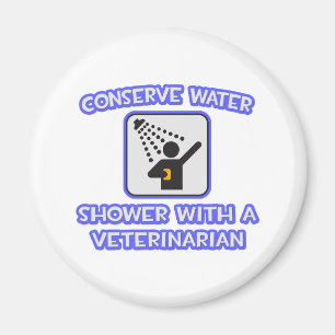 Water besparen ... Shower met een dierenarts Magneet