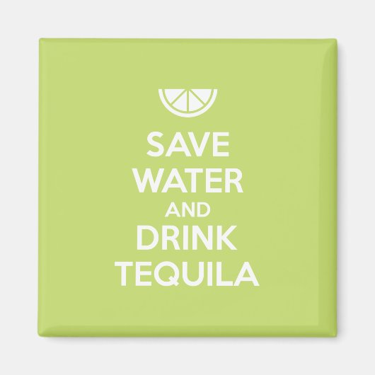 Water en Drink in Tequila opslaan Magneet (Voorkant)