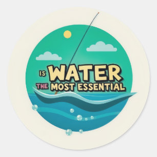 Water is de meest essentiële hulpbron ronde sticker