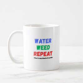 Water Onkruid Herhaal Funny Tuinieren T-Shirt Koffiemok