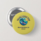 Water redden, leven redden. Wereldwaterdag. Ronde Button 5,7 Cm (Voorkant /achterkant)