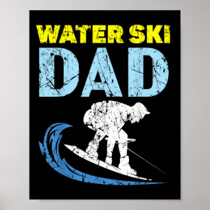 Water Ski Vader Water Skiën Beste Papa Ooit Vaders Poster