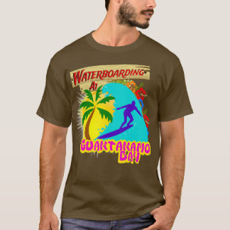 Waterboarding in Guantanamo Bay 2 T-shirt