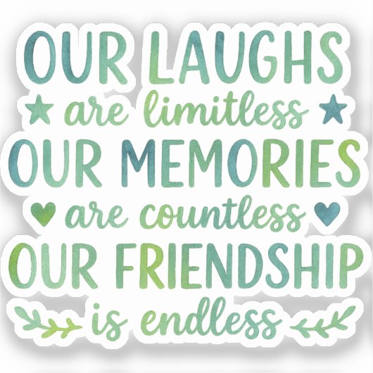 Watercolor Friendship Quote Sticker (Voorkant)