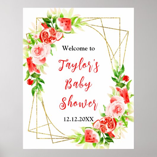Watermelon Pomegranate Baby Shower Welcome Sign Poster (Voorkant)