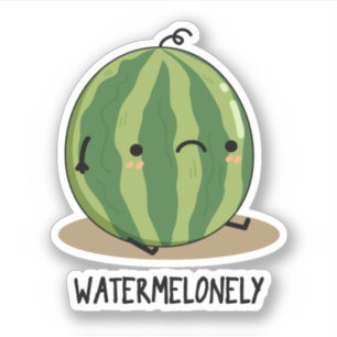 Watermelonely Funny Watermelon Fruit Pun Sticker