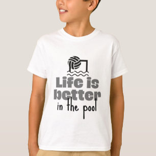 Waterpolo: Het leven is beter in de pool T-shirt