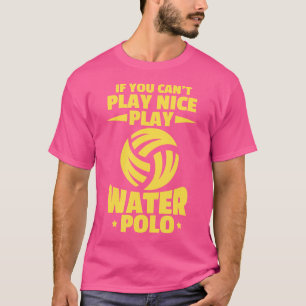 Waterpolospeler Funny Waterpolo Watersport T-shirt