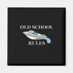 Waterski Boot Meer Liefhebber Oude Schoolregels Wa Magneet