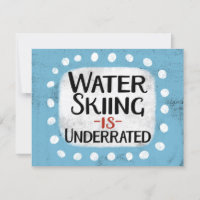 Waterskiën is ondergewaardeerd Wenskaart