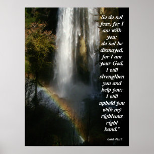 Waterval en regenboogvaart Isaiah 41:10 Poster